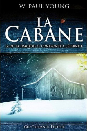 CABANE (LA) - PAUL YOUNG WILLIAM - TREDANIEL