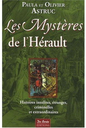 HERAULT MYSTERES - ASTRUC P-O - DE BOREE