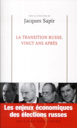 TRANSITION RUSSE VINGT ANS APRES - SAPIR J - DES SYRTES