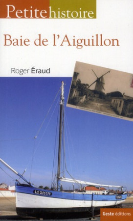 BAIE DE L-AIGUILLON - ROGER ERAUD - GESTE