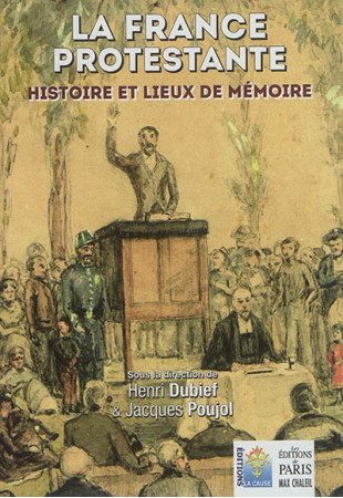 FRANCE PROTESTANTE - DUBIEF HENRI - Ed. de Paris-Max Chaleil