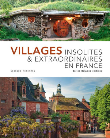 VILLAGES INSOLITES : EDITION PRESTIGE - FETERMAN GEORGES - DAKOTA