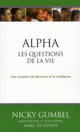 QUESTIONS DE LA VIE - GUMBEL NICKY - COURS ALPHA