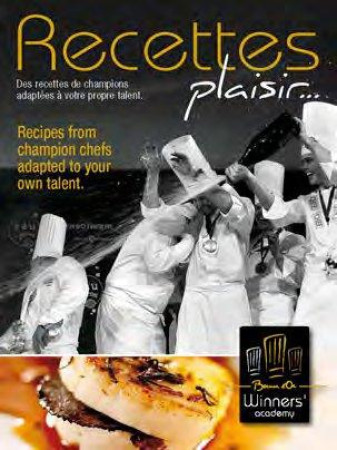 POUR VOUS / FOR YOU DES RECETTES DE CHAMPIO NS ADAPTEES A VOTRE PROPRE TALENT - BOCUSE D-OR WINNERS - Yvelinédition