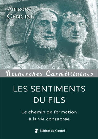 SENTIMENTS DU FILS - CENCINI AMEDEO - CARMEL