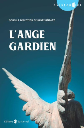 ANGE GARDIEN (L-) - DEJEANT HENRI - CARMEL