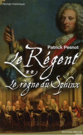 REGENT T2 REGNE DU SPHINX - PESNOT PATRICK - NOUVEAU MONDE