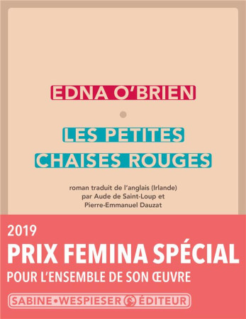 PETITES CHAISES ROUGES (LES) - O BRIEN EDNA - S. Wespieser éditeur