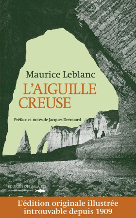 AIGUILLE CREUSE - LEBLANC MAURICE - DES FALAISES