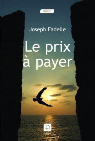 PRIX A PAYER - JOSEPH FADELLE - DE LA LOUPE