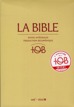 BIBLE TOB NOTES INTEGRALES SOUS ETUI - COLLECTIF - AMIS BIBL LYON