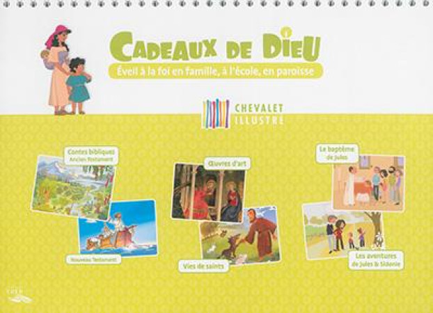 CADEAUX DE DIEU - CHEVALET ILLUSTRE - SDC-DDEC-PASTORALE F - CRER