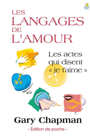 LANGAGES DE L-AMOUR - EDITION DE POCHE - CHAPMAN GARY - Farel