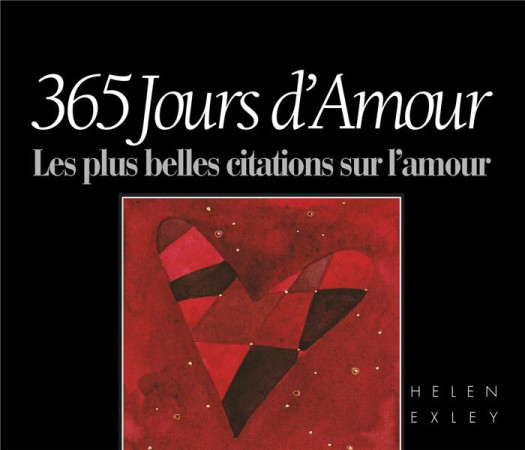 JOURS D-AMOUR 365 - EXLEY - EXLEY