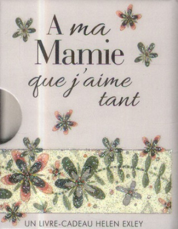 A MA MAMIE QUE J-AIME TANT - EXLEY - Exley