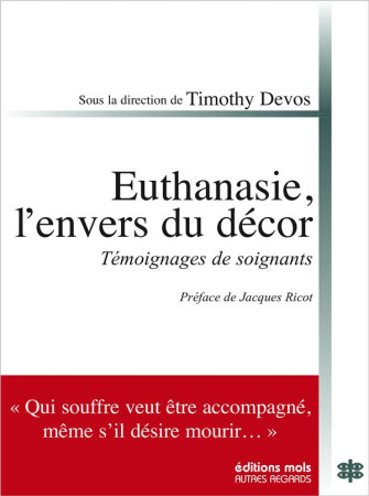 EUTHANASIE, L-ENVERS DU DECOR - DEVOS TIMOTHY - DDB