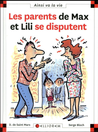 PARENTS DE MAX ET LILI SE DISPUTENT T26 (LE - SAINT MARS (DE) D. - CALLIGRAM