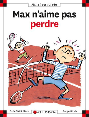 MAX N-AIME PAS PERDRE T39 - SAINT-MARS/BLOCH - CALLIGRAM