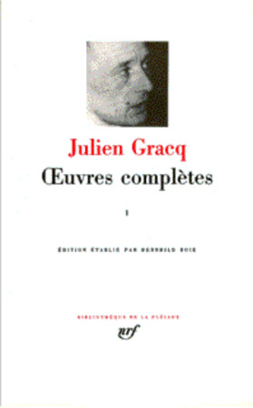 OEUVRES COMPLETES T2 - GRACQ JULIEN - GALLIMARD