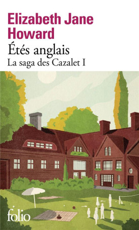 ETES ANGLAIS - LA SAGA DES CAZALET 1 - HOWARD E J. - GALLIMARD