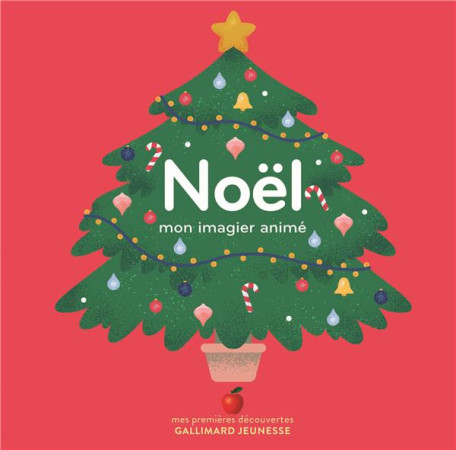 NOEL / MON IMAGIER ANIME - COLLECTIFS JEUNESSE - GALLIMARD