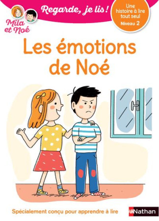 REGARDE JE LIS! UNE HISTOIRE A LIRE TOUT SEUL - LES EMOTIONS DE NOE NIV2 - BATTUT/PIFFARETTI - CLE INTERNAT