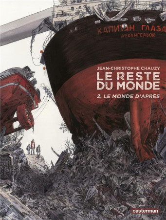 MONDE D'APRES - CHAUZY - Casterman