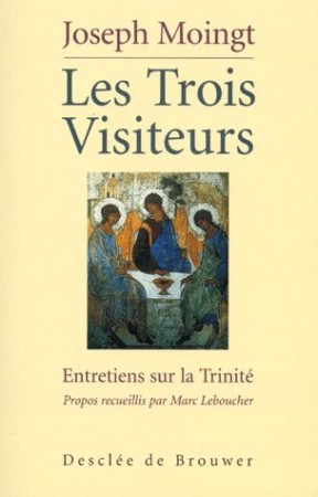 TROIS VISITEURS (LES) - LEBOUCHER MARC - Desclee De Brouwer