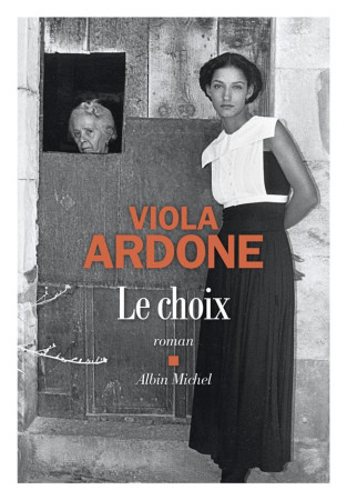 CHOIX (LE) - ARDONE VIOLA - ALBIN MICHEL