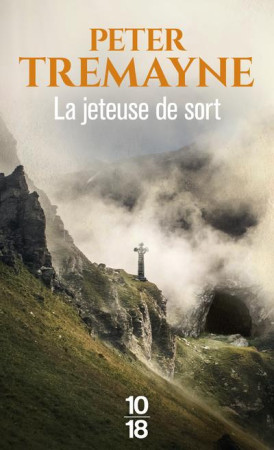 LA JETEUSE DE SORT - POCHE - SOEUR FIDELMA T31 - TOME 31 - VOL31 - TREMAYNE PETER - 10 X 18