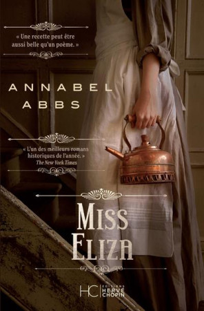 MISS ELIZA - ABBS ANNABEL - HC EDITIONS