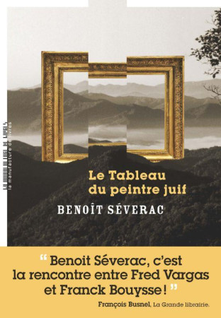 TABLEAU DU PEINTRE JUIF - SEVERAC BENOIT - MANUFACTURE LIV