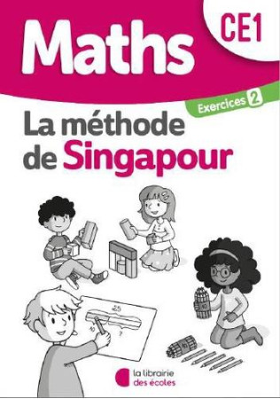 SINGAPOUR - MATHS CE1 PACK EXERCICES 2 2020 - COLLECTIF - ECOLES PARIS