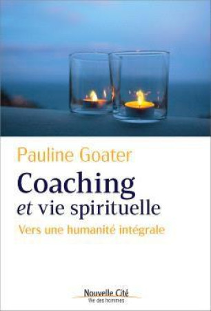 QUI NOUS FERA VOIR LE BONHEUR - LA FOI AU RISQUE DU COACHING - GOATER PAULINE - NOUVELLE CITE