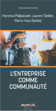 L'ENTREPRISE COMME COMMUNAUTE - TASKIN LAURENT - NOUVELLE CITE