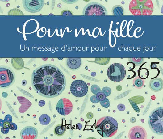 POUR MA FILLE - HELEN EXLEY - EXLEY