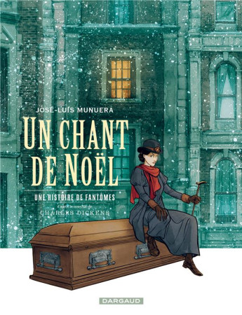 UN CHANT DE NOEL - UNE HISTOIRE DE FANTOMES - MUNUERA JOSE LUIS - DARGAUD