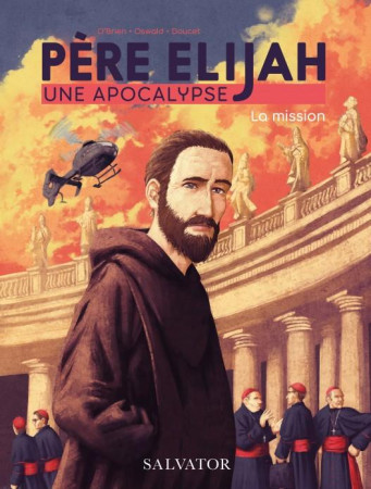 PERE ELIJAH TOME 1 (BD) - OBRIEN MICHAEL - SALVATOR