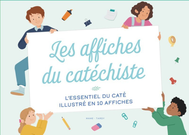 AFFICHES DU CATECHISTE / L'ESSENTIEL DU CATE ILLUSTRE EN 10 AFFICHES - Eléonore Della-malva - MAME