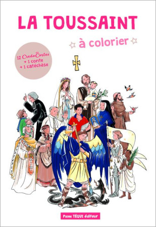 LA TOUSSAINT A COLORIER - EDITION ILLUSTREE - ATELIER PETIT PAGE - TEQUI