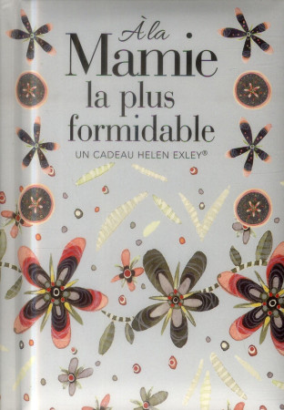 A LA MAMIE LA PLUS FORMIDABLE - EXLEY - Exley