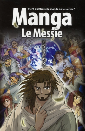 BIBLE MANGA T4 LE MESSIE - H. KUMAI . - BLF EUROPE