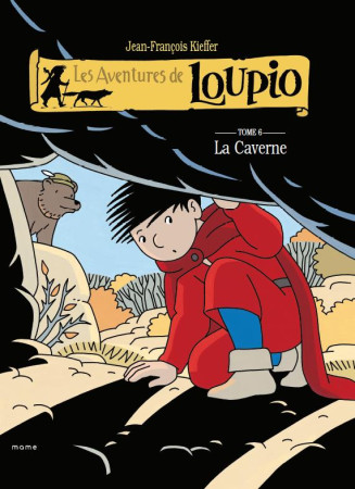 LOUPIO T6 CAVERNE - KIEFFER JEAN-FRANCOI - MAME