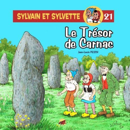 SYLVAIN ET SYLVETTE TOME 21 - LE TRESOR DE CARNAC - JEAN-LOUIS PESCH - P'tit Louis