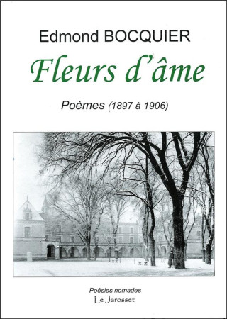 FLEURS D'AME - EDMOND BOCQUIER - LE JAROSSET