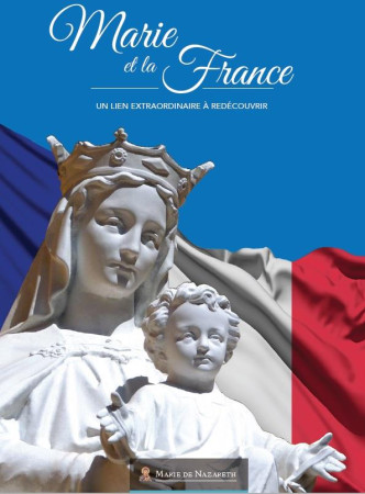 MARIE ET LA FRANCE - ASSOCIATION MARIE DE - MDN PRODUCTIONS