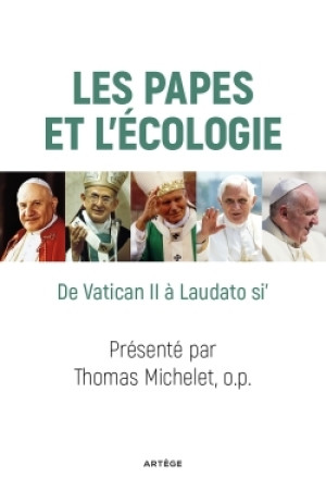 PAPES ET L-ECOLOGIE - Thomas MICHELET - ARTEGE