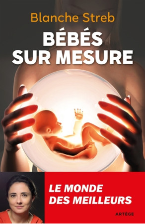 BEBES SUR MESURE - STREB BLANCHE - ARTEGE