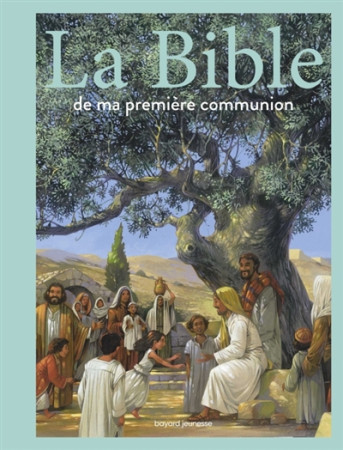 BIBLE DE MA PREMIERE COMMUNION (LA) - DU BOUETIEZ A-S. - Lonely planet