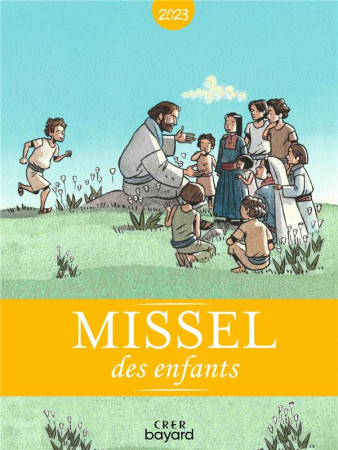 MISSEL DES ENFANTS / ANNEE A - TRUONG MARCELINO - NC